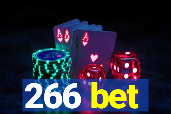 266 bet